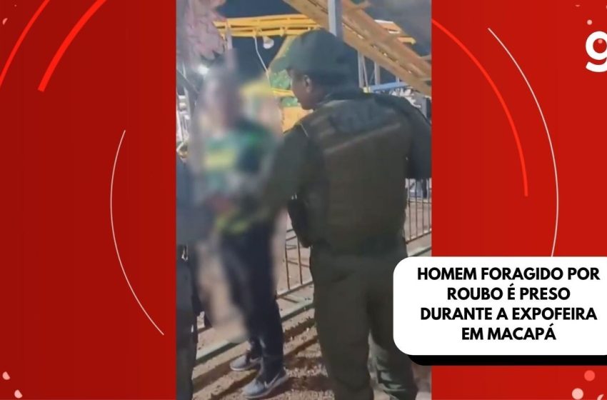  Sistema de câmeras ajuda na prisão de foragido durante a Expofeira em Macapá