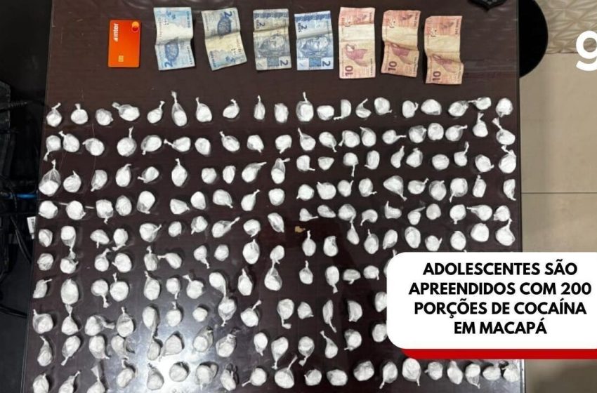  Adolescentes são apreendidos com 200 porções de cocaína em Macapá