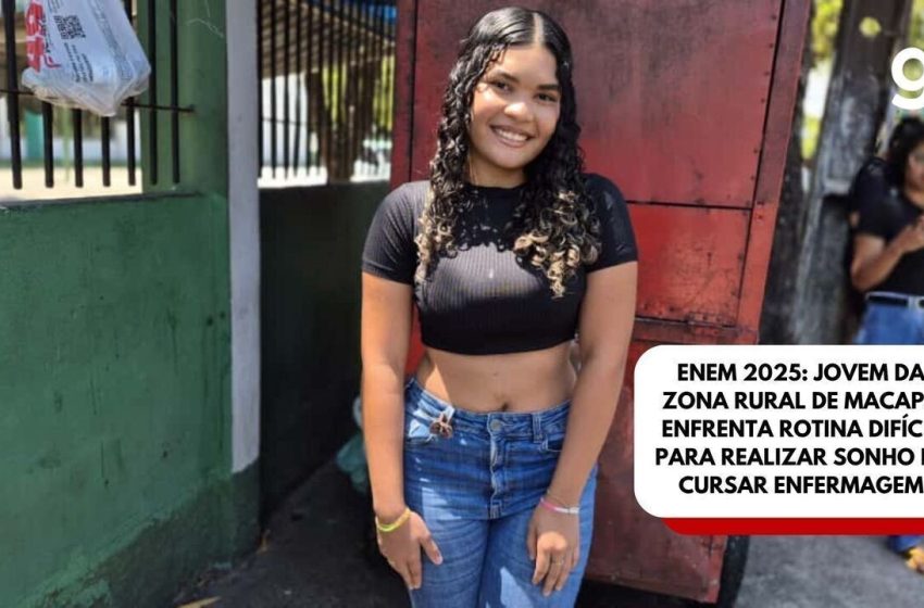  Jovem da zona rural do Amapá acorda às 6h para viajar e fazer o Enem: ‘o caminho não é fácil’