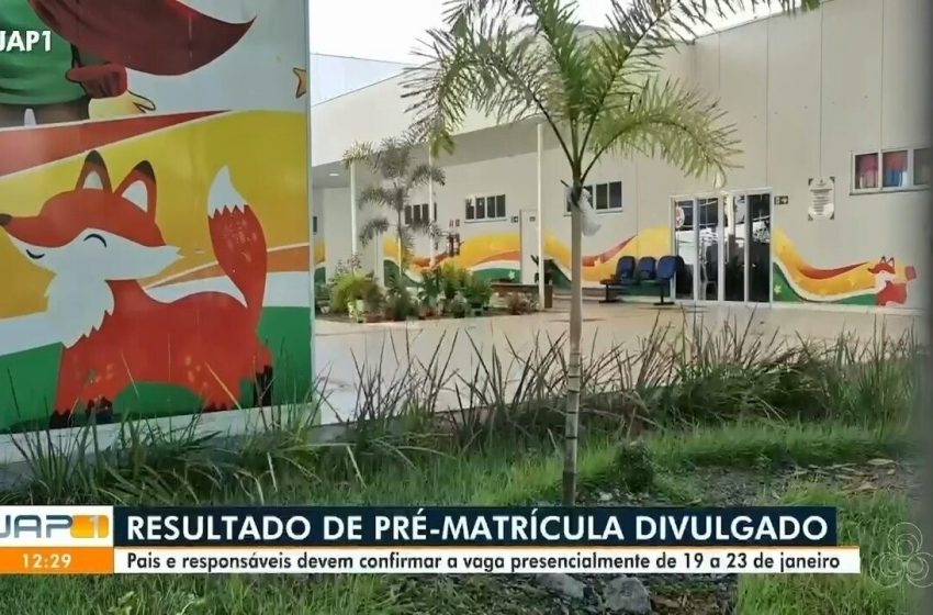 Veja a lista de classificados e pré-classificados para as creches municipais em Macapá