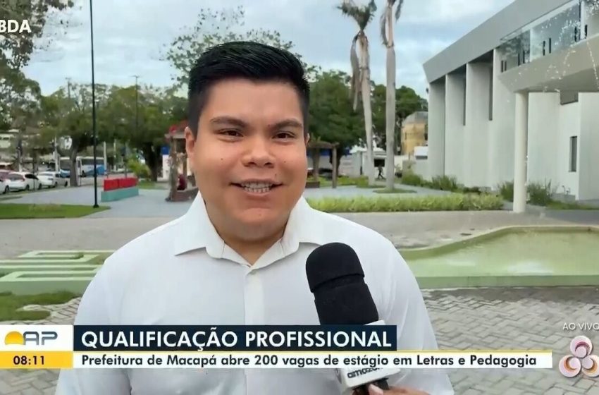  Inscrições para 200 vagas de estágio em escolas municipais de Macapá são prorrogadas