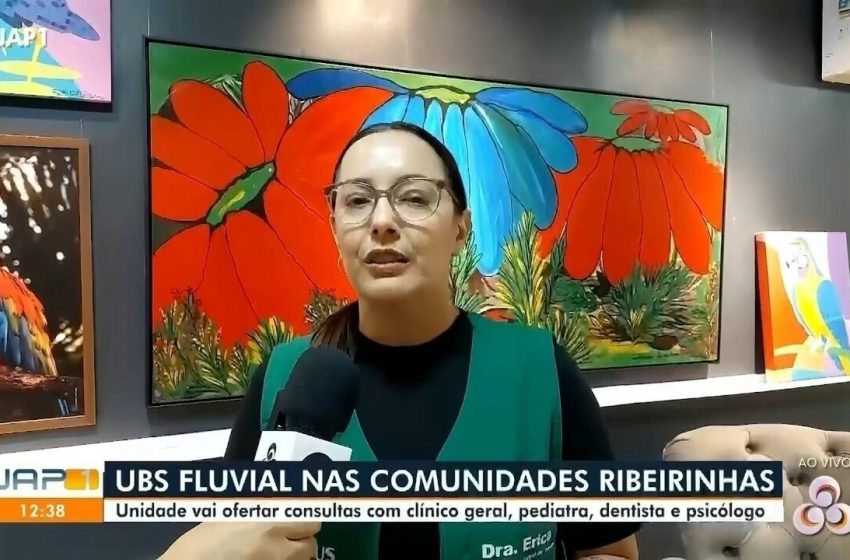  UBS fluvial leva atendimentos médicos a comunidades ribeirinhas de Macapá