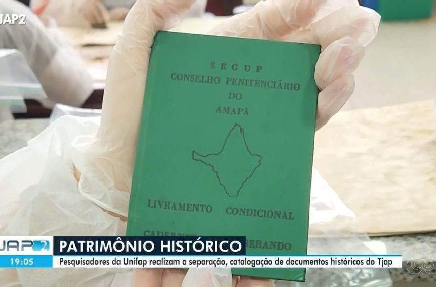  Pesquisadores da Unifap catalogam processos judiciais centenários no Amapá