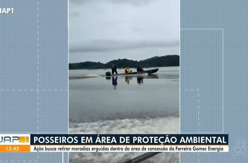  Justiça faz levantamento de ocupações próximas à hidrelétrica em Ferreira Gomes, no Amapá