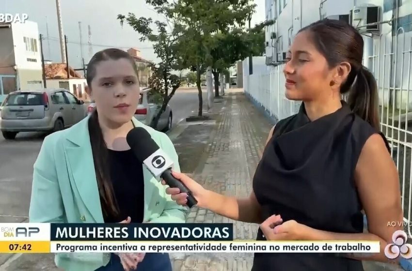  Programa seleciona startups de mulheres no AP para concorrer a prêmios de até R$ 120 mil